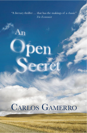 An Open Secret by Carlos Gamerro