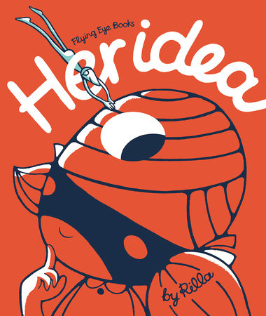 Her Idea by Rilla Alexander