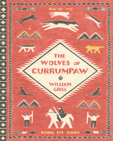 The Wolves of Currumpaw by William Grill