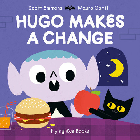 Hugo Makes A Change by Scott Emmons