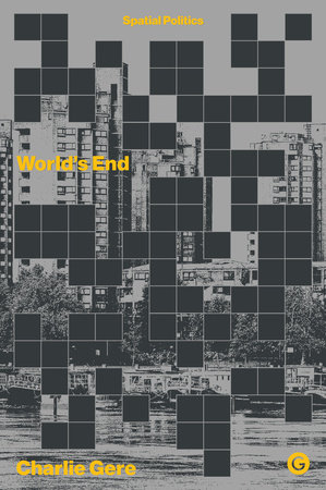 World's End by Charlie Gere