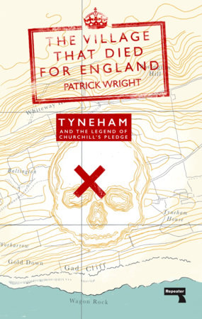 The Village That Died for England by Patrick Wright