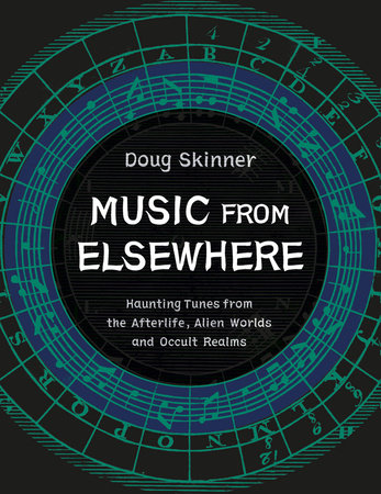 Music from Elsewhere by Doug Skinner