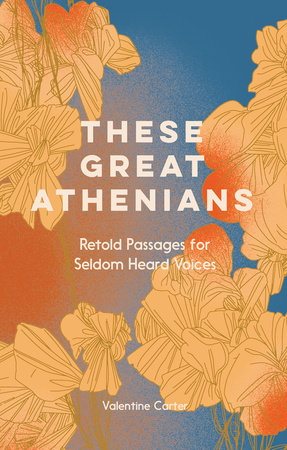 These Great Athenians by Valentine Carter