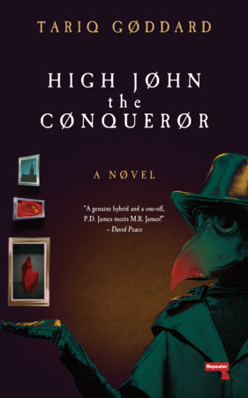 High John the Conqueror by Tariq Goddard
