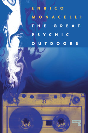 The Great Psychic Outdoors by Enrico Monacelli