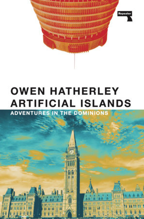 Artificial Islands by Owen Hatherley