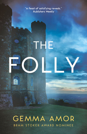 The Folly by Gemma Amor