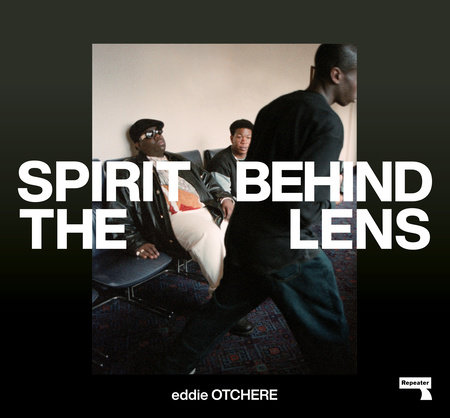 Spirit Behind the Lens by Eddie Otchere