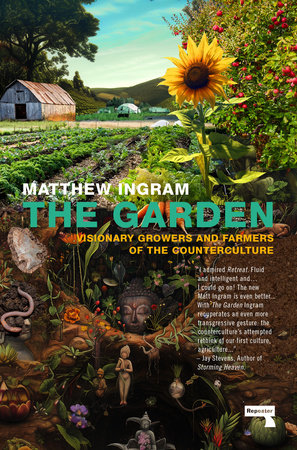 The Garden by Matthew Ingram