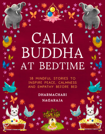 The Calm Buddha at Bedtime by Dharmachari Nagaraja