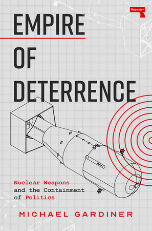 Empire of Deterrence