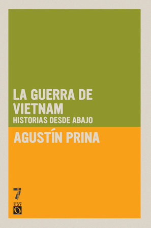 La Guerra de Vietnam by Agustin Prina