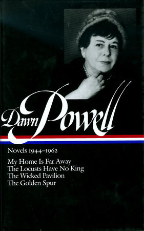 Dawn Powell: Novels 1944-1962 (LOA #127) by Dawn Powell
