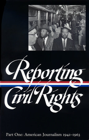 Reporting Civil Rights Vol. 1 (LOA #137) by Clayborne Carson