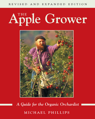 The Apple Grower by Michael Phillips