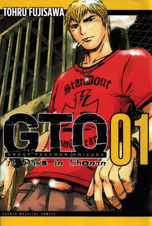 GTO: 14 Days in Shonan, Volume 1 by Toru Fujisawa