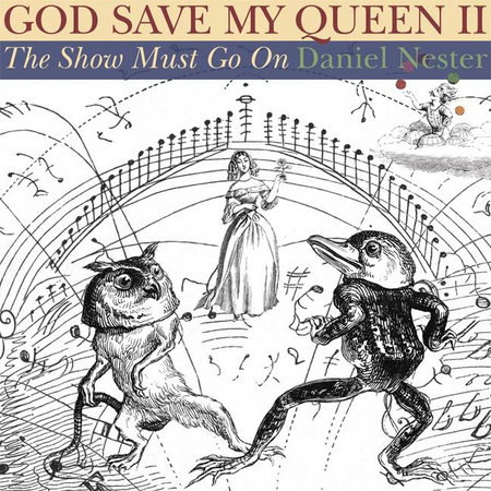 God Save My Queen II by Daniel Nester