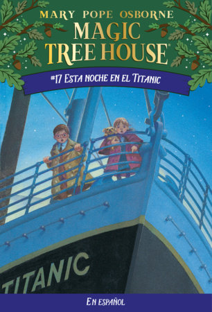 Esta noche en el Titanic / Tonight on the Titanic by Mary Pope Osborne