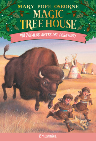 Búfalos antes del desayuno / Buffalo Before Breakfast by Mary Pope Osborne