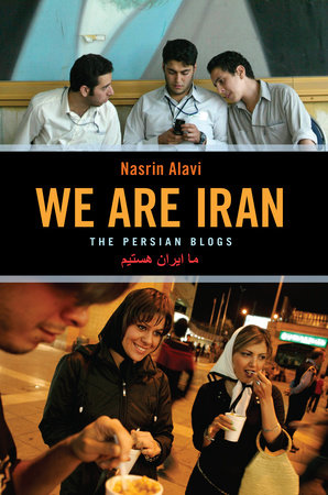We Are Iran by Nasrin Alavi