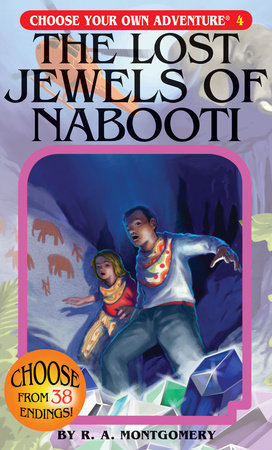 The Lost Jewels of Nabooti by R. A. Montgomery
