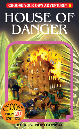House Of Danger by R. A. Montgomery