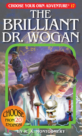 The Brilliant Dr. Wogan by R. A. Montgomery