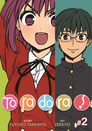 Toradora! (Manga) Vol. 2 by Yuyuko Takemiya