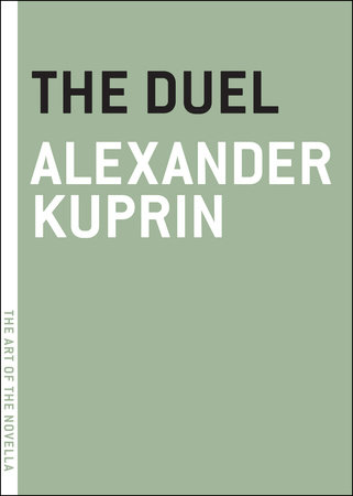 The Duel by Alexander Kuprin