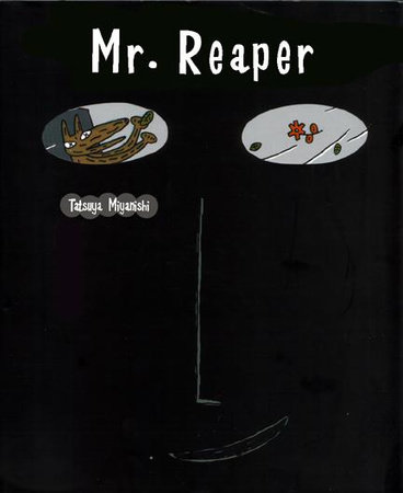 Mr. Reaper by Tatsuya Miyanishi