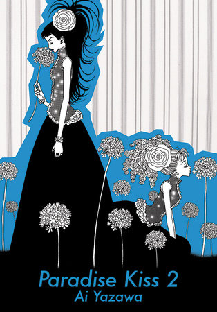 Paradise Kiss, Part 2 by Ai Yazawa