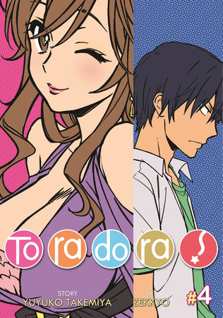 Toradora! (Manga) Vol. 4 by Yuyuko Takemiya
