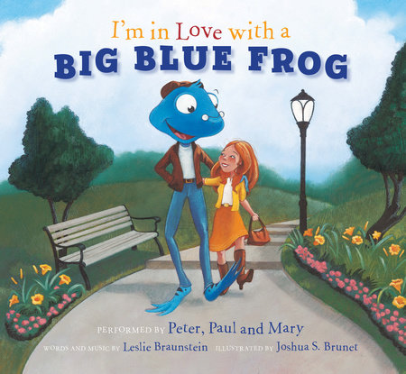 I'm in Love with a Big Blue Frog by 