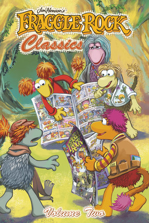 Fraggle Rock Classics Vol. 2 by Jim Henson