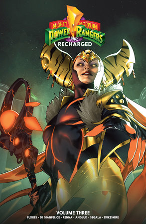 Mighty Morphin Power Rangers: Recharged Vol. 3 by Melissa Flores