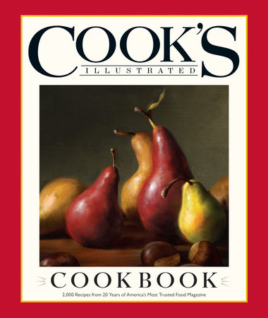 Cook's Illustrated Cookbook by 