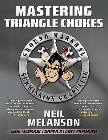 Mastering Triangle Chokes by Neil Melanson