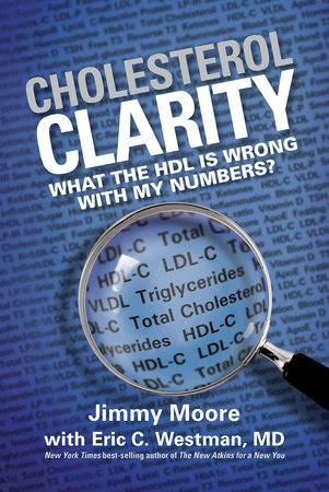 Cholesterol Clarity by Jimmy Moore