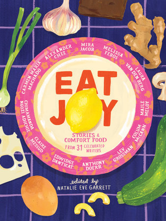 Eat Joy by Natalie Eve Garrett