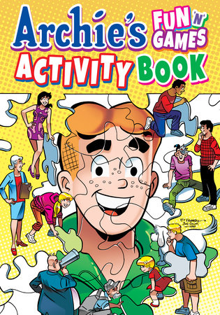 Archie's Fun 'n' Games Activity Book by Archie Superstars