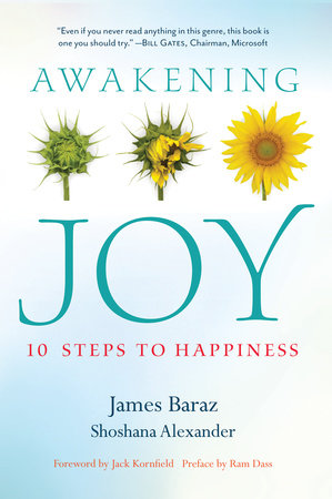 Awakening Joy by James Baraz and Shoshana Alexander
