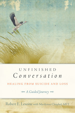 Unfinished Conversation by Robert Lesoine and Marilynne Chophel