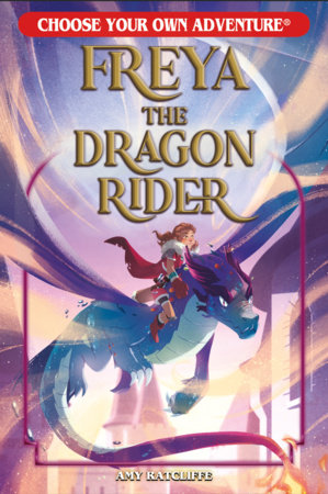 Freya the Dragon Rider by Amy Ratcliffe