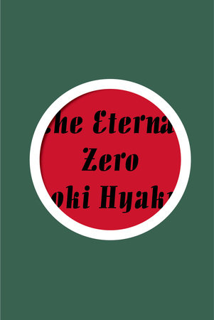 The Eternal Zero by Naoki Hyakuta