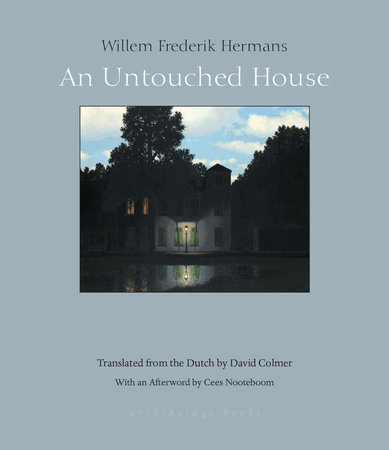 An Untouched House by Willem Frederik Hermans
