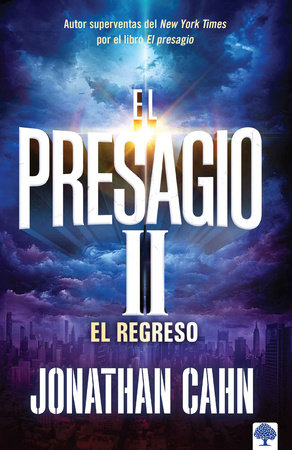 El Presagio II: El retorno / The Harbinger II: The Return by Jonathan Cahn