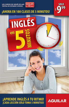 Inglés en 100 días - Inglés en 5 minutos / English in 100 Days - English in 5 Minutes by Inglés en 100 días