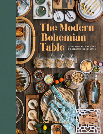 The Modern Bohemian Table by Amanda Bernardi