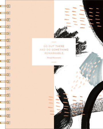 Spiral Notebook: "Go out there and do something remarkable." -Wendy Wasserstein by COMPENDIUM